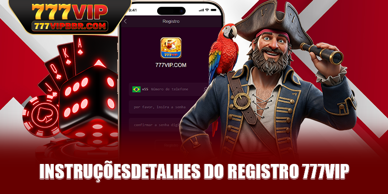 InstruçõesDetalhes do registro 777VIP